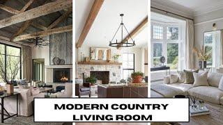 Modern Country Living Rooms To Inspire | Home Decor | And Then There Was Style