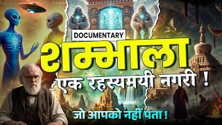 Mystery of Shambhala | Hidden City in Kailash Parvat | Documentary