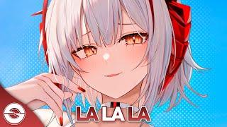 Nightcore - La La La (Lyrics)