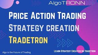 Price Action Trading Strategy on Tradetron