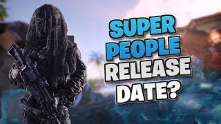 Super People Release Date?