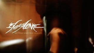 156/Silence - Better Written Villain (OFFICIAL MUSIC VIDEO)