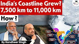 "Shocking! "India’s Coastline Grew? India’s Coastline is From 7,500 km to 11,000 km" Explained!