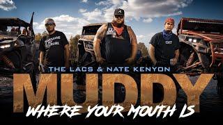 The Lacs - "Muddy Where Your Mouth Is" (Feat. Nate Kenyon)