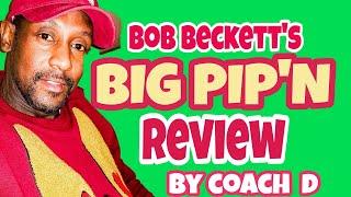 Big Pip'n Testimonial From Coach D aka Derrick Brewer