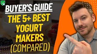 TOP 5 Best Yogurt Makers - Best Yogurt Maker Review (2024)