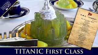 Dining First Class on the RMS Titanic