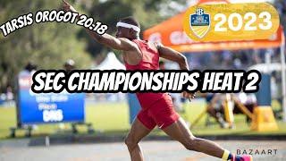 SEC Championships Heat 2 200m Tarsis Orogot 20.18s #track #trending #fast #2023 #200meters #prelims