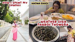 Tharoi thongdok si haona hekta chasi || Sunday numit ki wari  lovely day #teresameinam