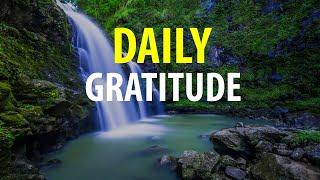 Daily Gratitude - I Am Grateful and Thankful Affirmations - Thank You For Affirmations