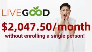 LiveGood: Newest Way to Make Money Through Exclusive Membership Model