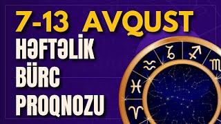 Həftəlik Ulduz Falı 7--13 AVQUST  2023 (səsli) #heftelikburcler  #burc