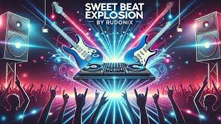 Sweet Beat Explosion (by Rudonix).