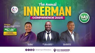 THE ANNUAL INNERMAN CONFERENCE 2024 DAY-4 | OUR CITIZENSHIP IS IN HEAVEN (PHIL 3:20) @UCC MAKERERE