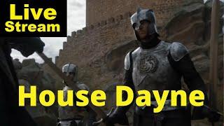 House Dayne Explained | Livestream