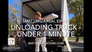 The Matt Lenza Real Estate Team - Unloading a Truck in Less than a Minute