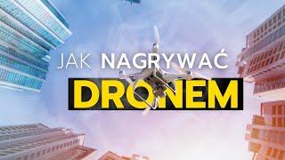 Jak Latać DRONEM i Nagrywać Spektakularne Ujęcia // Drony DJI