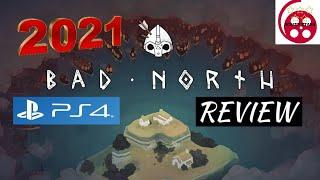 Bad North: 2021 PS4 Review
