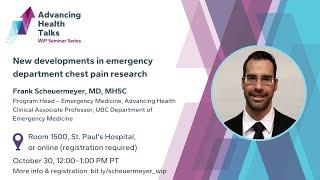 New developments in emergency department chest pain research: A BC experience