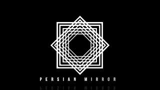 Shumi - Persian Mirror