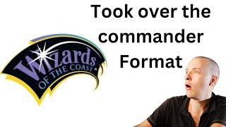 Wizards takes over the Commander format