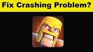 How To Fix Clash of Clans App Keeps Crashing Problem Android & Ios - Clash of Clans App Crash Issue