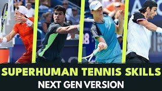 Superhuman Tennis Skills: Part 3 | Next Gen Version 