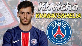 KHVICHA KVARATSKHELIA ● PSG Transfer Target  Best Goals & Skills