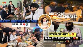 HAPPY BIRTHDAY TO YOU PAPA JI ️🫶|| PAPA KO SURPRISE GIFT DIYA || PAPA HUE EMOTIONAL️||