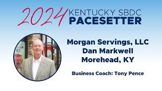 Morgan Servings, LLC – 2024 Kentucky SBDC Pacesetter Award