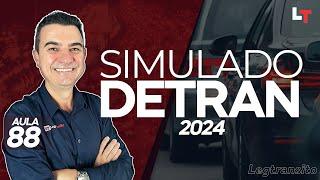 SIMULADO DETRAN QUESTÕES 2024 - AULA 88 #SimuladoLegTransito2024 #Detran2024