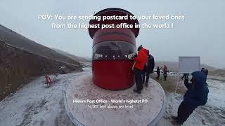 POV : Posting letters from highest post office | Hikkim Post Office