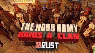 RUST - THE NOOB ARMY RAIDS A CLAN - Episode 100 - The End