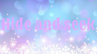 Hide and seek | first video|with sybertex