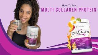 Vitauthority's Multi Collagen Peptides - How To Mix (Flavored)