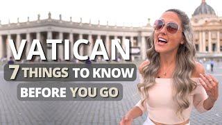 Visiting The Vatican Tips: 7 Things To Know Before You Go ️