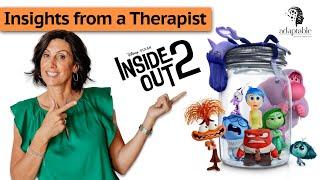 Insights from a Therapist - Inside Out 2 (2024 Film)