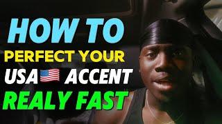 American  Accent in Less that 10 Minutes | SPEAK LIKE YOU ARE FROM THE USA 