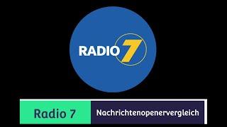 Radio 7 Nachrichtenopenervergleich (NEU 2024)