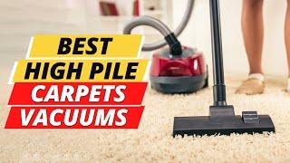 Top 5 Best Vacuums For High Pile Carpets 2023 On Amazon