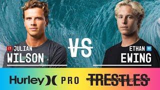 Julian Wilson vs. Ethan Ewing - Round Three, Heat 12 - Hurley Pro at Trestles 2017