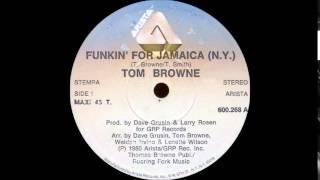 TOM BROWNE - Funkin' For Jamaica (N.Y.) [Long Version]