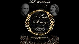 2023 HOMECOMING - A TIMELESS MESSAGE (An Invitation)