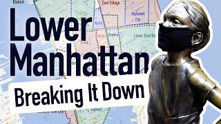 Lower/Downtown Manhattan | New York Layout Explained (with Map)