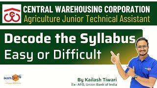 CWC Recruitment 2023 | CWC Junior Technical Assistant | Decode the Syllabus | Easy or Difficult