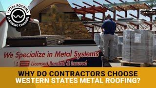 Why Choose Western States Metal Roofing?