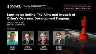 Banking On Beijing: The Aims And Impacts Of China’s Overseas Development Program