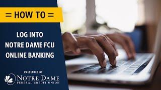 How to log in to Notre Dame FCU online banking