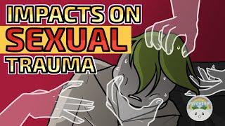 Dealing With Sexual Trauma and Psychological Impacts