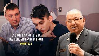 Rev. Rodolfo González Cruz | La disciplina no es para destruir, sino para instruir | PARTE 1